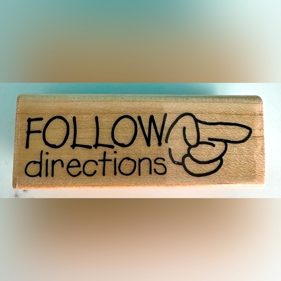 Stampabilities follow Directions Rubber Stamp. - Picture 1 of 2